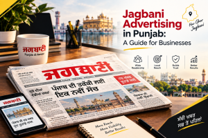 Jagbani Advertising in Punjab: A Guide for Businesses